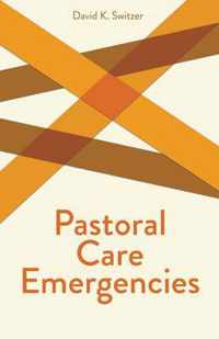 Pastoral Care Emergencies