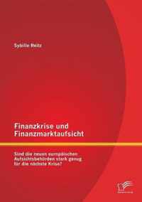 Finanzkrise und Finanzmarktaufsicht