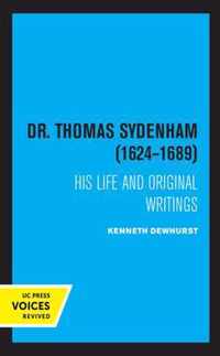 Dr. Thomas Sydenham (1624-1689)