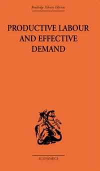 Productive Labour and Effective Demand