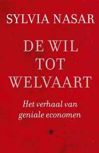 De wil tot welvaart