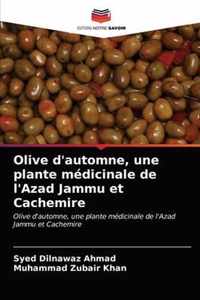 Olive d'automne, une plante medicinale de l'Azad Jammu et Cachemire