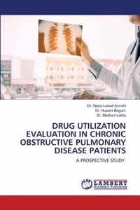 Drug Utilization Evaluation in Chronic Obstructive Pulmonary Disease Patients