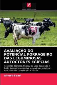 Avaliacao Do Potencial Forrageiro Das Leguminosas Autoctones Egipcias