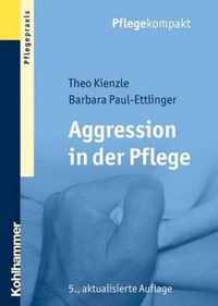 Aggression in Der Pflege