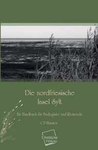 Die Nordfriesische Insel Sylt