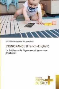 L'IGNORANCE (French-English)