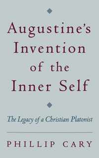 Augustine's Invention of the Inner Self