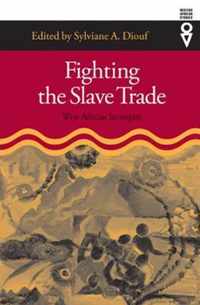 Fighting the Slave Trade