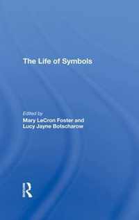 The Life Of Symbols