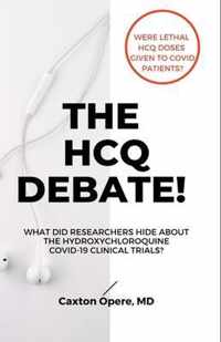 The Hcq Debate!