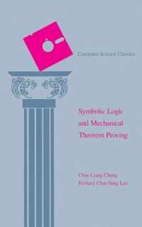 Symbolic Logic and Mechanical Theorem Proving