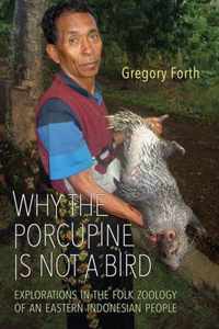 Why the Porcupine is Not a Bird