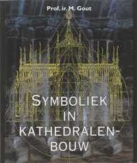 Symboliek In Kathedralenbouw