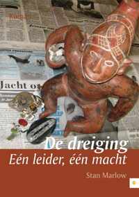 De Dreiging - Een Leider, Een Macht