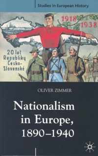 Nationalism in Europe, 1890-1940