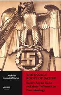 The Occult Roots of Nazism