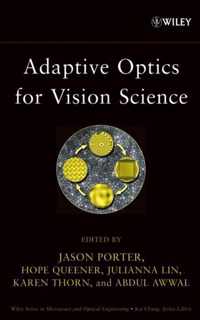 Adaptive Optics for Vision Science