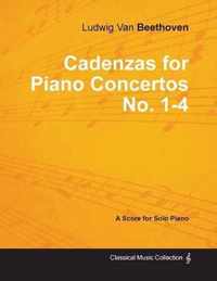 Cadenzas for Piano Concertos Nos.1-4 - A Score for Solo Piano