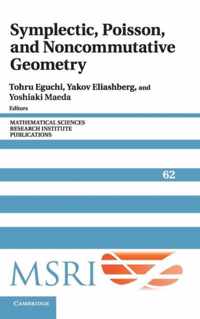 Symplectic, Poisson, and Noncommutative Geometry