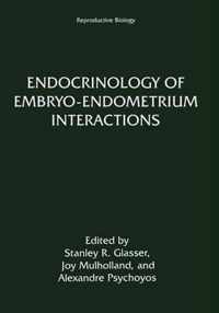 Endocrinology of Embryo-Endometrium Interactions