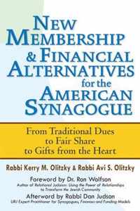 New Membership & Financial Alternatives for the American Synagogue