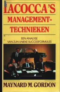 IACOCCA'S MANAGEMENT-TECHNIEKEN