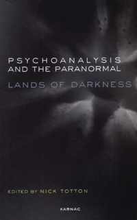 Psychoanalysis and the Paranormal