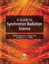 A Guide to Synchrotron Radiation Science