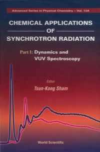 Chemical Applications Of Synchrotron Radiation (In 2 Parts)