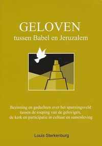 Geloven Tussen Babel En Jeruzalem