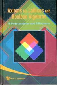 Axioms For Lattices And Boolean Algebras