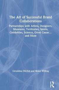 The Art of Successful Brand Collaborations