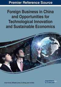 Foreign Business in China and Opportunities for Technological Innovation and Sustainable Economics