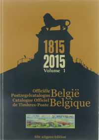 Officiele Belgische postzegelcatalogus = 2015 (2 volumes) = Catalogue officiel des timbres-poste de Belgique