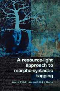 A Resource-Light Approach to Morpho-Syntactic Tagging