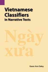 Vietnamese Classifiers in Narrative Texts