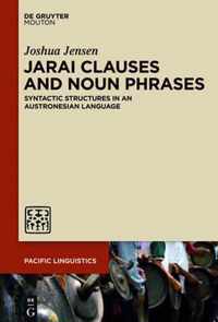 Jarai Clauses and Noun Phrases