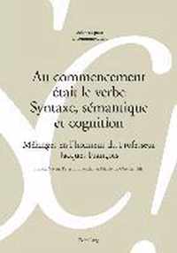 Au commencement était le verbe. Syntaxe, sémantique et cognition