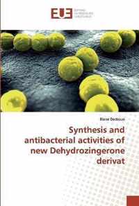 Synthesis and antibacterial activities of new Dehydrozingerone derivat