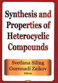 Synthesis & Properties of Heterocyclic Compounds