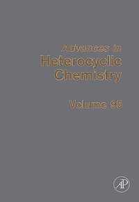 Advances in Heterocyclic Chemistry