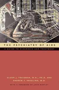 The Psychiatry of AIDS