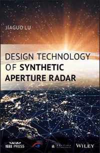 Design Technology of Synthetic Aperture Radar