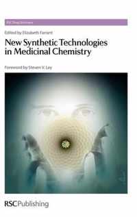 New Synthetic Technologies in Medicinal Chemistry