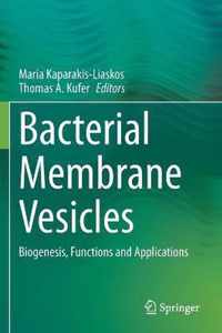 Bacterial Membrane Vesicles