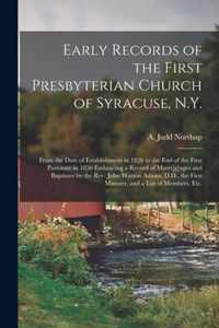 Early Records of the First Presbyterian Church of Syracuse, N.Y.