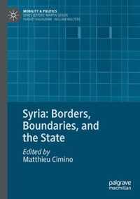 Syria Borders Boundaries and the State