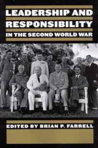 Leadership and Responsibility in the second World War