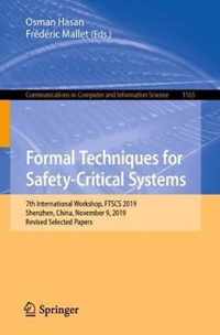 Formal Techniques for Safety-Critical Systems